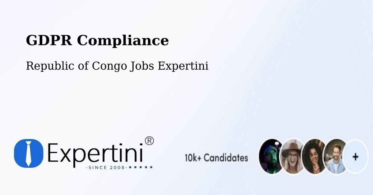 EU GDPR Compliance Statement – Republic of Congo - Republic of Congo Jobs Expertini