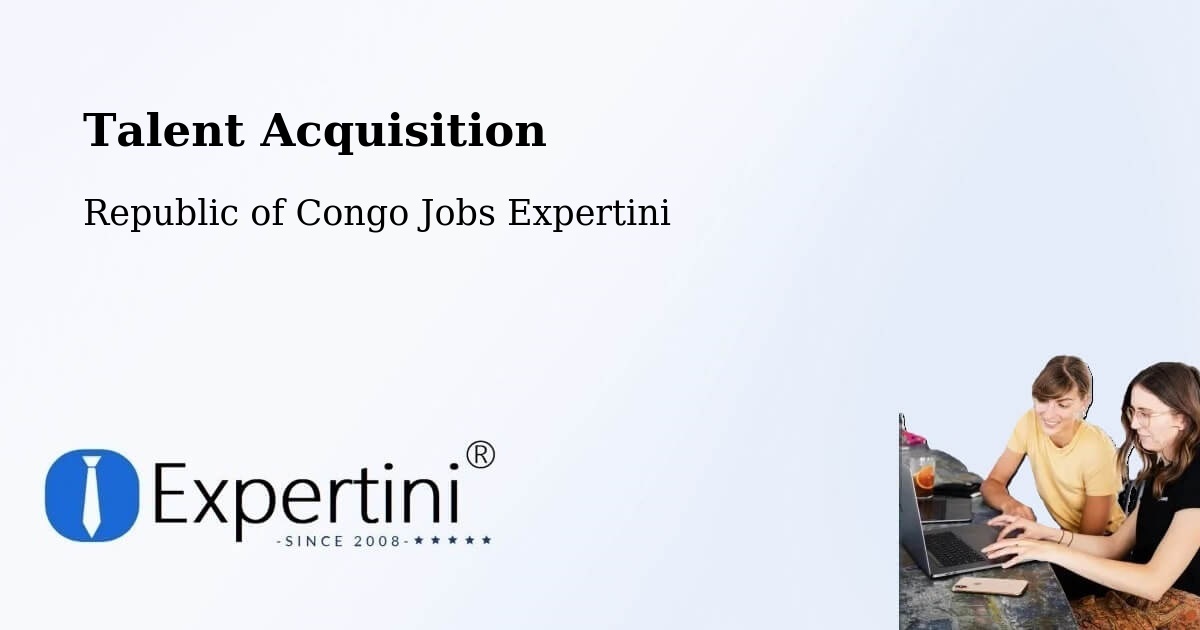 Post Jobs & Find Candidates in Republic of Congo – Talent Acquisition Solutions - Republic of Congo Jobs Expertini